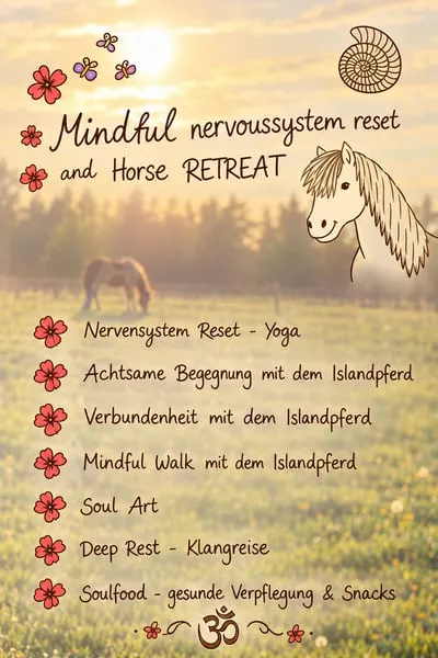 Mindful nervoussystem reset and Horse Retreat, 7.11.2026