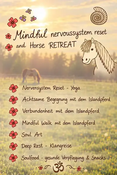Mindful nervoussystem reset and Horse Retreat, 7.11.2026
